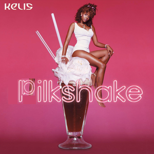 kelis' milkshake but pilk